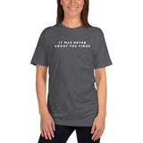 It Was Never About The Virus - USA MADE Unisex T-Shirt
