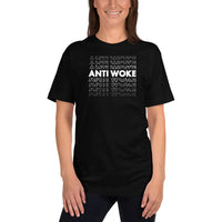 Anti Woke (Echo) - USA MADE Unisex T-Shirt