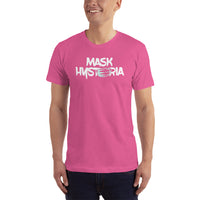 Mask Hysteria - USA MADE Unisex T-Shirt