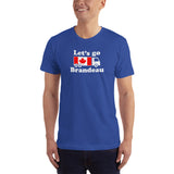Let's Go Brandeau - USA MADE Unisex T-Shirt