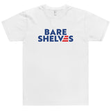 Bare Shelves Biden - white USA MADE Unisex T-Shirt