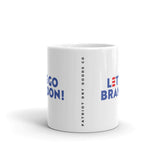 LET'S GO BRANDON!  (Team Brandon) - White glossy mug