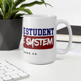 Fund the Student, Not the System (Collegiate) - White glossy mug